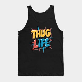 Thug life Tank Top